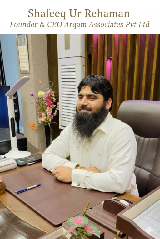 Shafeeq UR Rehman CEO Arqam Associates